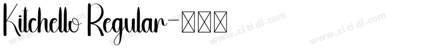 Kitchello Regular字体转换
